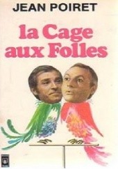 Okładka książki La cage aux folles Jean Poiret