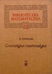 Okładka książki Gramatyka i matematyka Zdzisław Pawlak