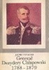 Okładka książki General Dezydery Chlapowski 1788-1879 Jacek Tupalski