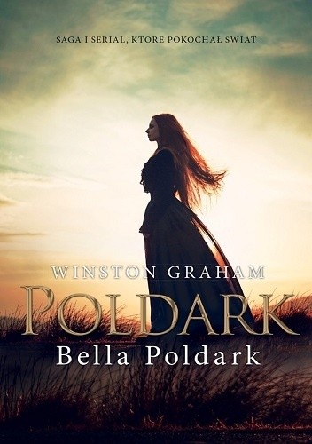 Okładka książki Bella Poldark Winston Graham