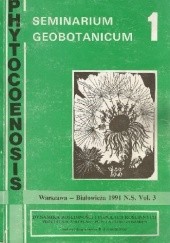 Phytocoenosis vol. 3. Seminarium Geobotanicum 1. Dynamika roślinności i populacji roślinnych