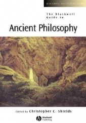 Okładka książki The Blackwell Guide to Ancient Philosophy Christopher Shields