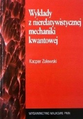 Okładka książki Wykłady z nierelatywistycznej mechaniki kwantowej Kacper Zalewski