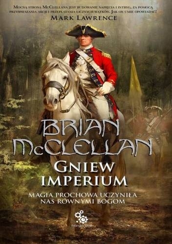 Okładka książki Gniew Imperium Brian McClellan