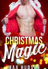 Okładka książki Christmas Magic Max Hudson