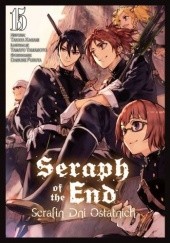 Okładka książki Seraph of the End - Serafin Dni Ostatnich #15 Furuya Daisuke, Takaya Kagami, Yamato Yamamoto