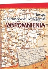 Okładka książki Wspomnienia Narcyz Bartoszewski - Wnukowski