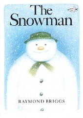 Okładka książki The Snowman Raymond Briggs