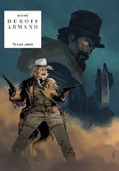 Okładka książki Texas Jack Dimitri Armand, Pierre Dubois