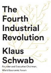Okładka książki The Fourth Industrial Revolution KLAUS SCHWAB