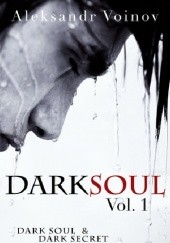 Dark Soul Vol. 1