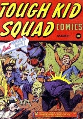 Okładka książki Tough Kid Squad Comics Vol 1 1 Al Avison, Mike Sekowsky