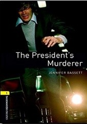 Okładka książki The President's Murderer Jennifer Bassett
