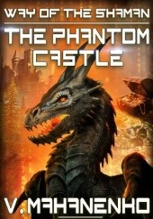 Okładka książki The Phantom Castle Wasilij Machanienko