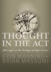 Thought in the Act: Passages in the Ecology of Experience