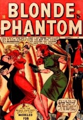 Okładka książki Blonde Phantom Comics Vol 1 16 Stan Lee