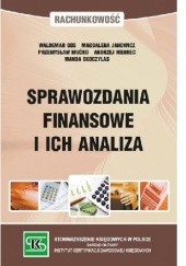 Okładka książki Sprawozdania finansowe i ich analiza Waldemar Gos, Przemysław Mućko, Andrzej Niemiec