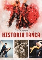 Okładka książki Historia tańca Zofia Czechlewska