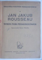 Okładka książki Wybór pism pedagogicznych Jean Jacques Rousseau