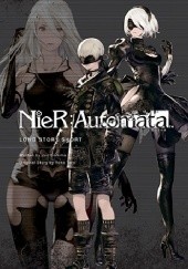 Okładka książki NieR: Automata: Long Story Short Jun Eishima