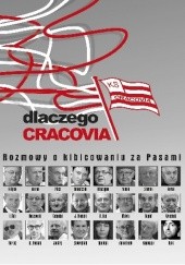 Okładka książki Dlaczego Cracovia Rafał Romanowski