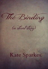 Okładka książki The Binding Kate Sparkes
