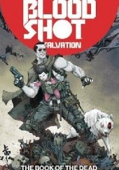Bloodshot Salvation Vol.2- The Book of the Dead