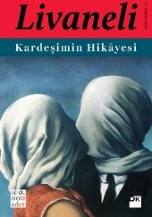 Okładka książki Kardeşimin Hikayesi Zülfü Livaneli
