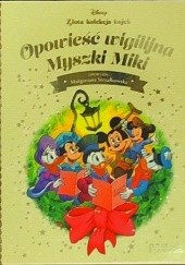Okładka książki Opowieść wigilijna Myszki Miki Małgorzata Strzałkowska