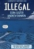 Okładka książki Illegal Eoin Colfer,&nbsp;Andrew Donkin