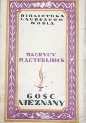 Okładka książki Gość nieznany Maurice Maeterlinck