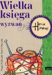 Okładka książki Hania Humorek. Wielka księga wyzwań Megan McDonald