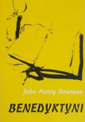 Okładka książki Benedyktyni John Henry Newman