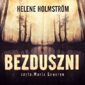 Okładka książki Bezduszni Helene Holmström