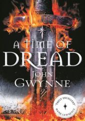Okładka książki A Time of Dread John Gwynne
