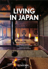 Okładka książki Living in Japan Reto Guntli, Alex Kerr, Kathy Arlyn Sokol, Angelika Taschen