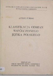 Okładka książki Klasyfikacja odmian współczesnego języka polskiego Antoni Furdal