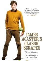 Okładka książki James Acaster's Classic Scrapes James Acaster