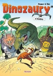 Okładka książki Dinozaury w komiksie - tom 1 Bloz, Arnaud Plumeri
