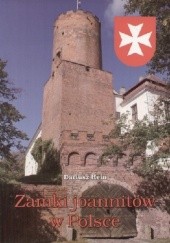 Okładka książki Zamki Joannitów w Polsce Dariusz Hein