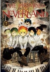 Okładka książki The Promised Neverland #7 Posuka Demizu, Kaiu Shirai