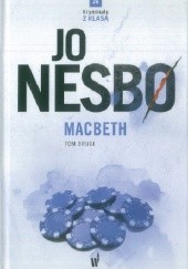 Okładka książki Macbeth t.2 Jo Nesbø