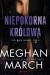 Niepokorna królowa