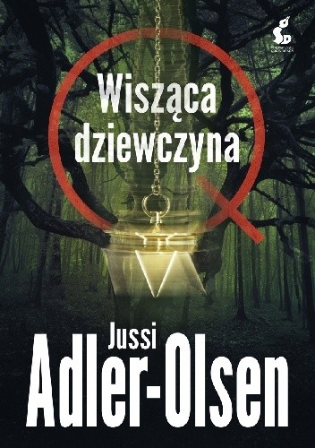 Okładka książki Wisząca dziewczyna Jussi Adler-Olsen