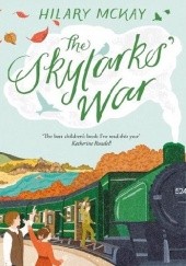 Okładka książki The Skylarks’ War Hilary McKay