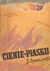 Okładka książki Cienie na piasku Juliusz Znaniecki