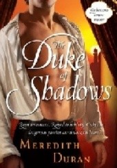 Okładka książki The Duke of Shadows Meredith Duran