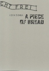 Okładka książki A Piece of Bread Adam Ziemba