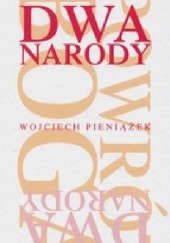 Okładka książki Dwa Narody Wojciech Pieniążek
