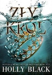 Okładka książki Zły król Holly Black
